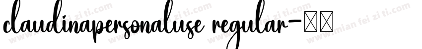 claudinapersonaluse regular字体转换
